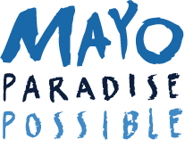 Mayo Paradise Possible - Western Ireland